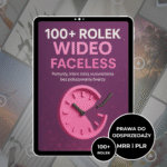 100+ ROLEK WIDEO FACELESS (MRR i PLR)