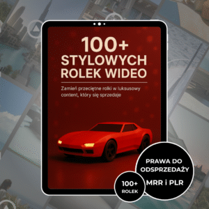 100+ STYLOWYCH ROLEK WIDEO (MRR i PLR)