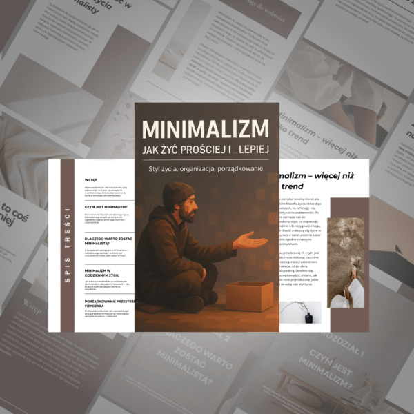 MINIMALIZM - JAK ŻYĆ PROŚCIEJ I ... LEPIEJ (MRR i PLR) - obrazek 2