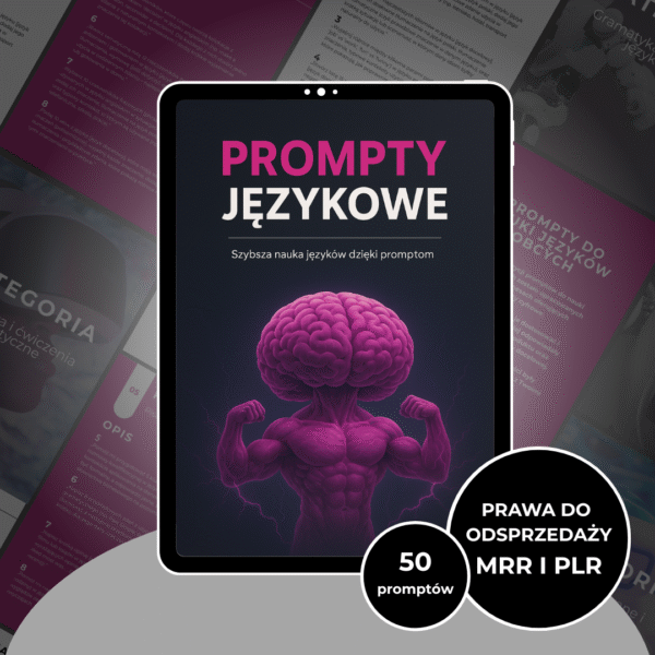 PROMPTY DO NAUKI JĘZYKÓW OBCYCH (MRR i PLR)